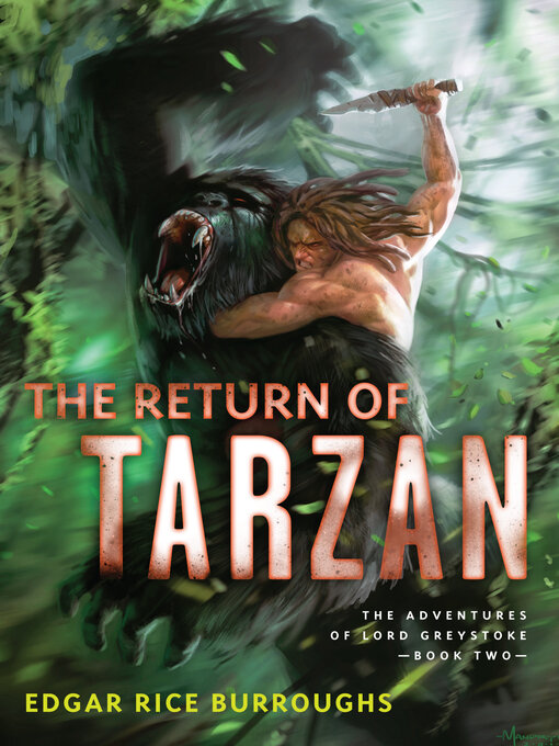 Title details for The Return of Tarzan by Edgar Rice Burroughs - Available